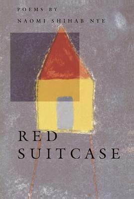 Red Suitcase by Naomi Shihab Nye