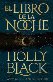 El libro de la noche by Holly Black