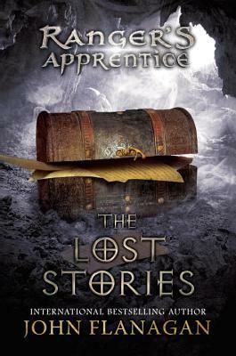 The Lost Stories: Book 11 by John Flanagan