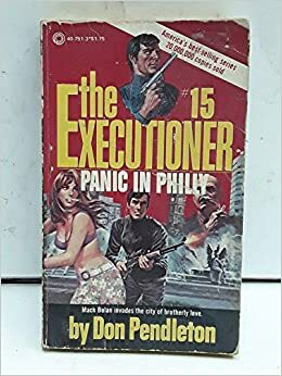 Panic in Philly by Don Pendleton