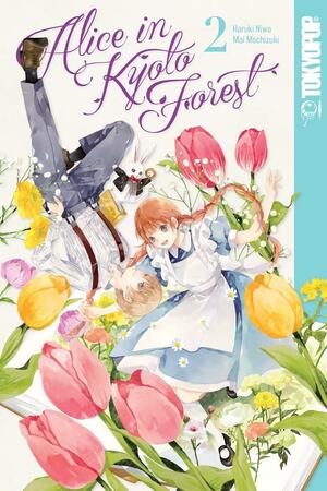 Alice in Kyoto Forest, Volume 2 by Mai Mochizuki, Haruki Niwa