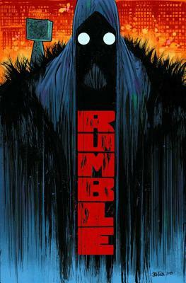 Rumble Volume 1: What Color of Darkness? by John Arcudi