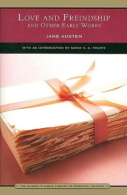 Love and Freindship (Barnes & Noble Library of Essential Reading): And Other Early Works by Jane Austen