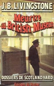 Meurtre au British Museum by J.B. Livingstone