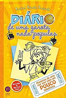 Diário de uma garota nada popular - vol. 3: Histórias de uma pop star nem um pouco talentosa by Rachel Renée Russell