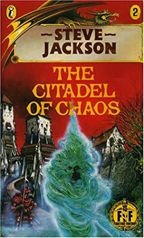 The Citadel of Chaos by Russ Nicholson, Steve Jackson