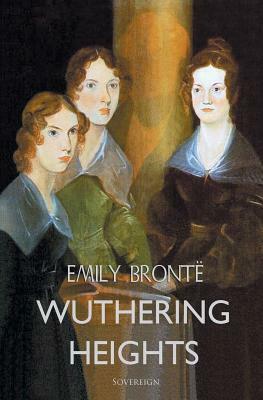 Wuthering Heights by Emily Brontë