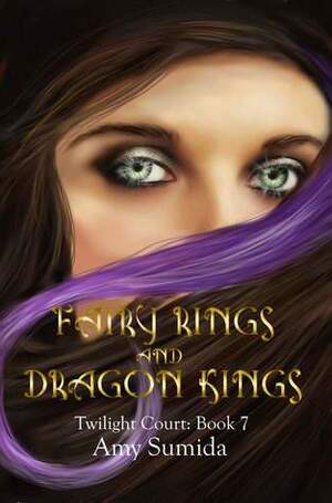 Fairy Rings and Dragon Kings by Amy Sumida