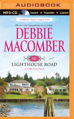16 Lighthouse Road by Debbie Macomber