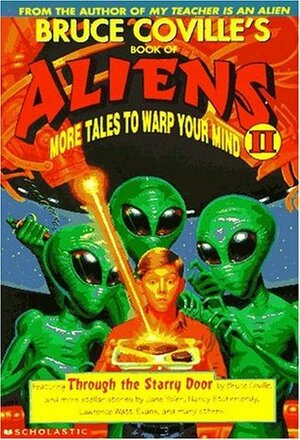 Bruce Coville's Book of Aliens II: More Tales to Warp Your Mind by Bruce Coville
