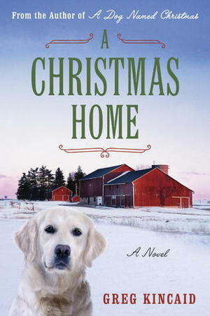 A Christmas Home by Greg Kincaid