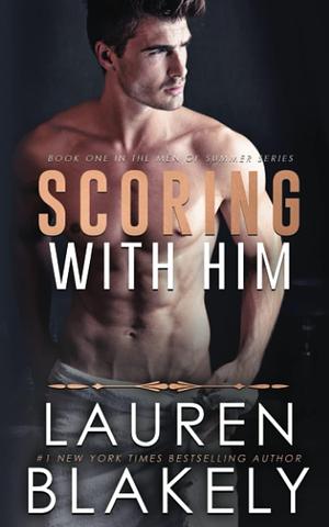 Scoring With Him by Lauren Blakely