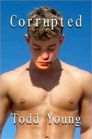 Corrupted by Todd Young