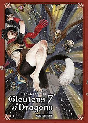 Gloutons et Dragons Tome 7 by Ryoko Kui, Sébastien Ludmann