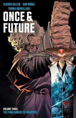 Once & Future Vol. 3 by Kieron Gillen