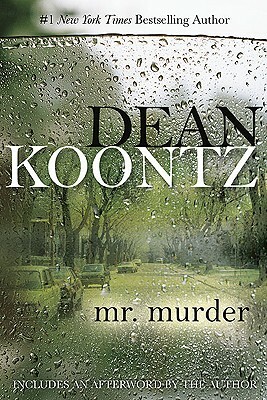 Mr. Murder: A Thriller by Dean Koontz