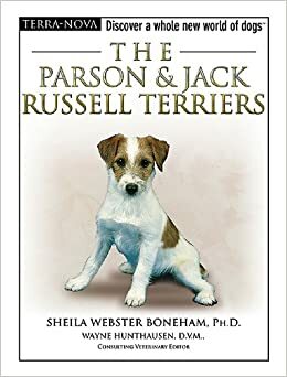 The Parson & Jack Russell Terriers by Sheila Webster Boneham