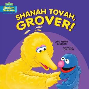 Shanah Tovah, Grover! by Joni Kibort Sussman