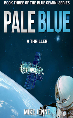 Pale Blue: A Thriller by Mike Jenne