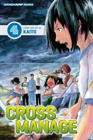 Cross Manage, Vol. 4 by Kaito