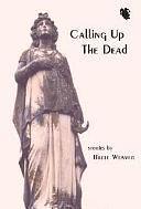 Calling Up the Dead by Fiction › Short Stories (single author)Fiction / Short Stories (single author)