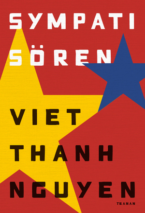 Sympatisören by Viet Thanh Nguyen