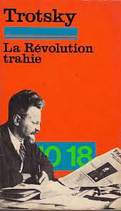 La Révolution trahie by Leon Trotsky