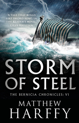 Storm of Steel, Volume 6 by Matthew Harffy
