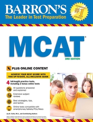 Barron's MCAT with CD-ROM by Mariel Campbell, J. Schield Wallace, Robert Oman, Jay B. Cutts, Louis Gotlib, Daniel Oman