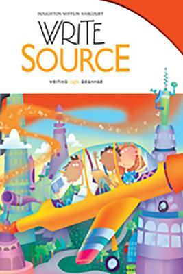 Write Source: Student Edition Hardcover Grade 3 2012 by 