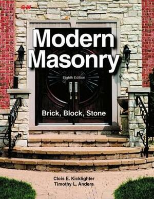 Modern Masonry: Brick, Block, Stone by Clois E. Kicklighter