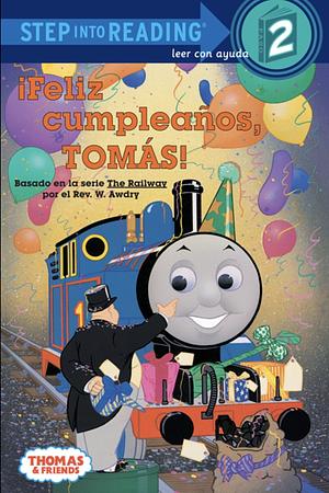 Feliz Cumpleanos, Tomas! (Thomas &amp; Friends) by Random House