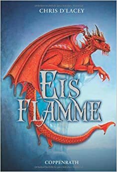 Eisflamme by Chris d'Lacey