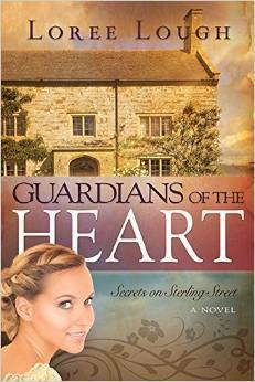 Guardians of the Heart by Loree Lough