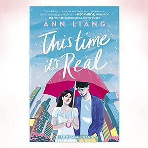 This Time It's Real by Ann Liang