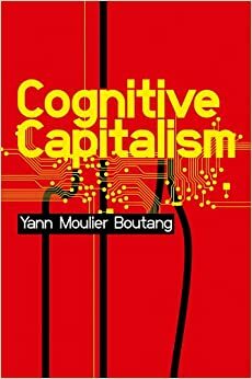 Capitalismo cognitivo: propiedad intelectual y creación colectiva by Yann Moulier-Boutang, Antonella Corsani