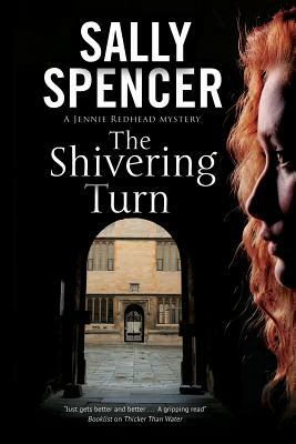 The Shivering Turn: A Pi Series Set in Oxford by Sally Spencer