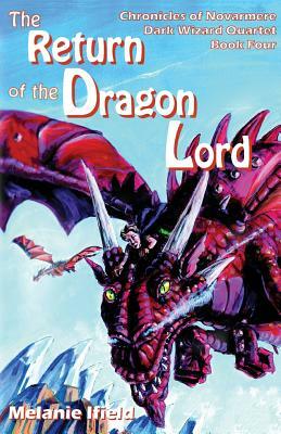 The Return of the Dragon Lord: Fantasy Series by Melanie Ifield