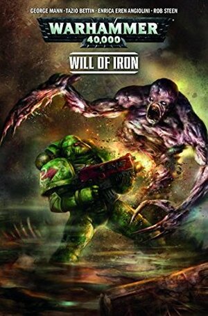 Warhammer 40,000: Will of Iron #4 by Tazio Bettin, Nick Percival, Enrica Eren Angiolini, George Mann