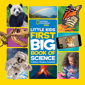 Little Kids First Big Book of Science by Kathleen Weidner Zoehfeld