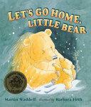Let's Go Home, Little Bear by Martin Waddell, رضی هیرمندی