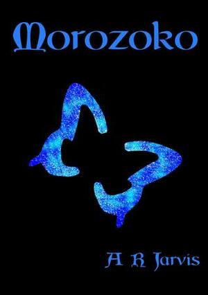 Morozko by A.R. Jarvis