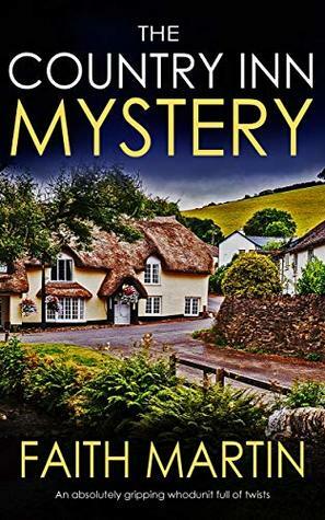 The Country Inn Mystery by Faith Martin