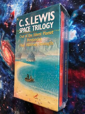 Space Trilogy: Out of the Silent Planet, Perelandra, That Hideous Strength by C.S. Lewis