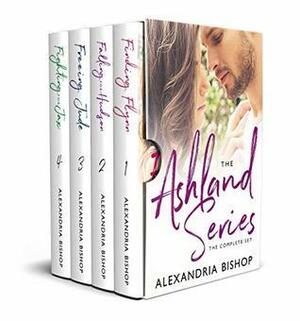 The Ashland Series Boxed Set, Books #1-4 by Alexandria Bishop