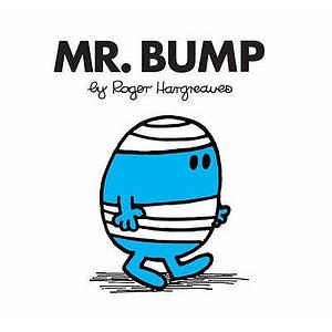 Mr. Bump by Roger Hargreaves