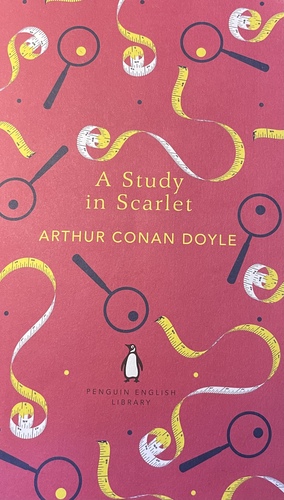 A Study in Scarlet by Arthur Conan Doyle