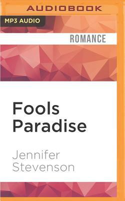 Fools Paradise by Jennifer Stevenson