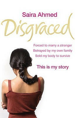 Disgraced by Andrew Crofts, Saira Ahmed