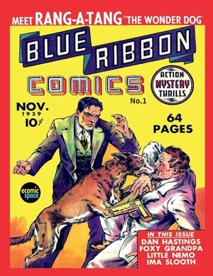 Blue Ribbon Comics #1 by M. L. J. Magazines